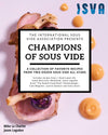 Champions of Sous Vide